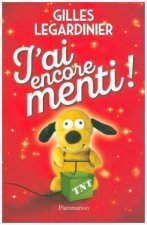J'ai encore menti