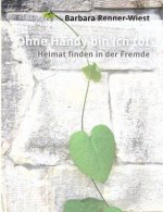 Ohne Handy bin ich tot