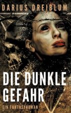 dunkle Gefahr