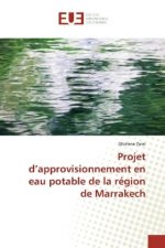 Projet d'approvisionnement en eau potable de la region de Marrakech