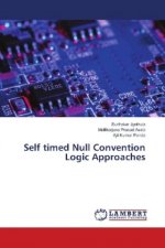 Self timed Null Convention Logic Approaches