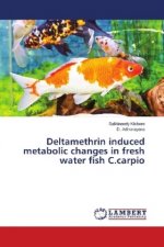 Deltamethrin induced metabolic changes in fresh water fish C.carpio