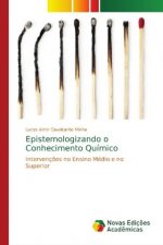 Epistemologizando o Conhecimento Quimico