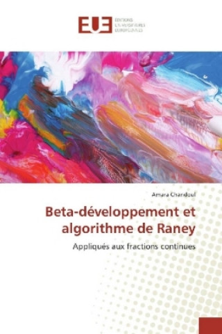 Beta-developpement et algorithme de Raney