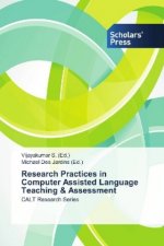 Research Practices in Computer Assisted Language Teaching & Assessment