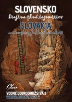 Slovensko – krajina plná tajomstiev - Vodné dobrodružstvá 2