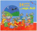 24 petites souris et la neige de Noël