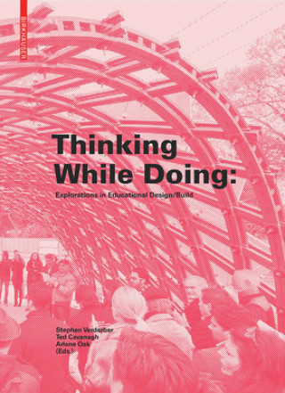 Thinking While Doing