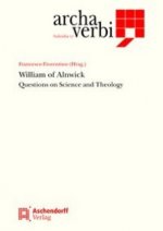 William of Alnwick. Questions on science and theology