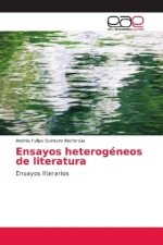 Ensayos heterogeneos de literatura