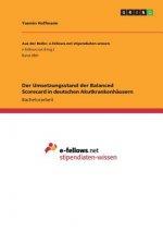 Der Umsetzungsstand der Balanced Scorecard in deutschen Akutkrankenhäusern