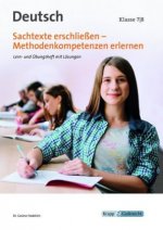 Sachtexte erschließen - Methodenkompetenzen erlernen, Deutsch Klasse 7/8