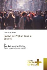 Impact de l'Eglise dans la Societe