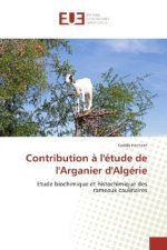 Contribution ? l'étude de l'Arganier d'Algérie