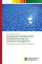 Verificacao Conflitos entre Multiplas Normas em Sistemas Multiagentes