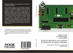 Etude et realisation d'un systeme de traitement du signal multivoies