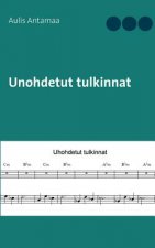 Unohdetut tulkinnat