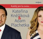 Kateřina Kněžíková & Adam Plachetka - Každý jen tu svou... - CDmp3