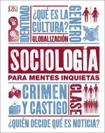 SOCIOLOGÍA PARA MENTES INQUIETAS