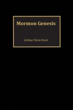 Mormon Genesis