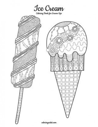 Ice Cream Coloring Book for Grown-Ups 1