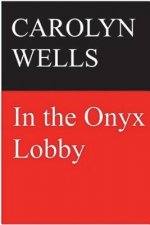 In the Onyx Lobby