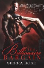 Billionaire Bargain - Book 1