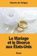 Le Mariage et le Divorce aux États-Unis
