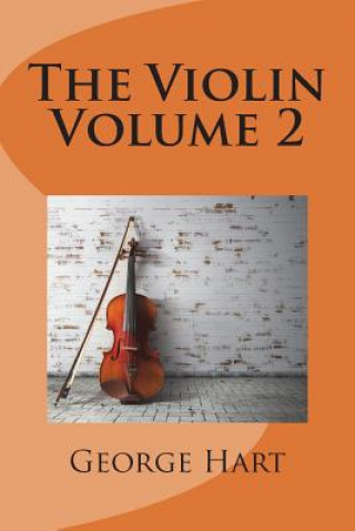 The Violin Volume 2