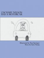 Zachary Nelson Has A Motorcar
