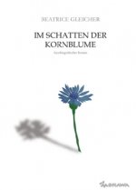 Im Schatten der Kornblume