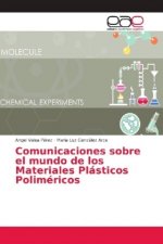 Comunicaciones sobre el mundo de los Materiales Plasticos Polimericos