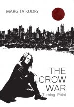 The Crow War - Turning Point