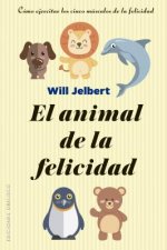 EL ANIMAL DE LA FELICIDAD
