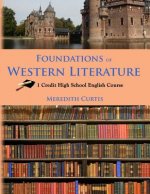 Foundations of Western Literature: 1 Credit High School English Course