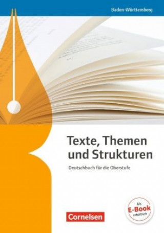 Texte, Themen und Strukturen - Baden-Württemberg - Neuer Bildungsplan