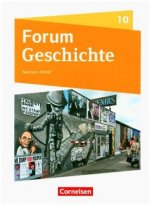 Forum Geschichte - Neue Ausgabe - Gymnasium Sachsen-Anhalt - 10. Schuljahr