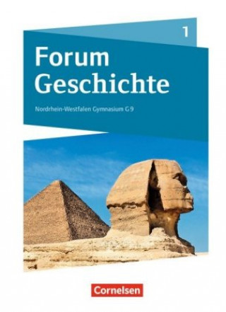 Forum Geschichte - Neue Ausgabe - Gymnasium Nordrhein-Westfalen - Band 1
