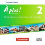 À plus ! - Französisch als 1. und 2. Fremdsprache - Bayern - Ausgabe 2017 - Band 2