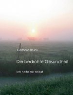 bedrohte Gesundheit