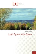 Lord Byron et la Gr?ce