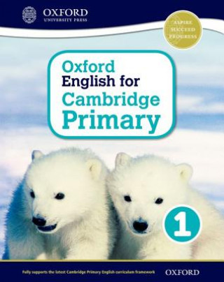 Oxford English for Cambridge Primary Student Book 1