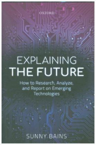 Explaining the Future