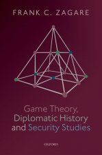 Game Theory, Diplomatic History and Security Studies