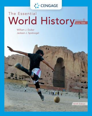 Essential World History, Volume II: Since 1500