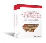 Companion to the Archaeology of Early Greece and  the Mediterranean