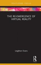 Re-Emergence of Virtual Reality