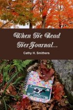 When He Read Her Journal...