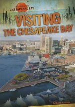 Visiting the Chesapeake Bay