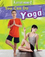 You Can Do Yoga
